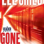 Jack Reacher Will Not Be GONE TOMORROW gone tomorrow