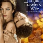 THE TIME TRAVELER'S WIFE Trailer and Poster Revealed (Video) time
