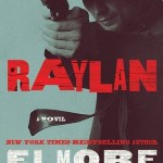 Book Review: RAYLAN by Elmore Leonard raylan