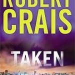 TAKEN by Robert Crais: Q&A and Giveaway taken