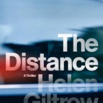 Book Review: THE DISTANCE by Helen Giltrow the distance
