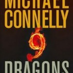 Video Interview with Michael Connelly & Giveaway 9 dragons
