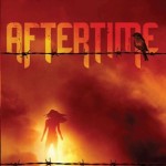 Book Review: Sophie Littlefield’s AFTERTIME aftertime
