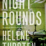 Book Review: NIGHT ROUNDS by Helene Tursten night-rounds