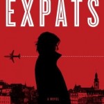 Book Review: THE EXPATS by Chris Pavone expats