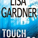 Book Review: TOUCH & GO by Lisa Gardner touch&go
