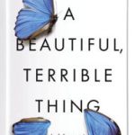 Nerdy Special List July 2017 beautiful, terrible thing